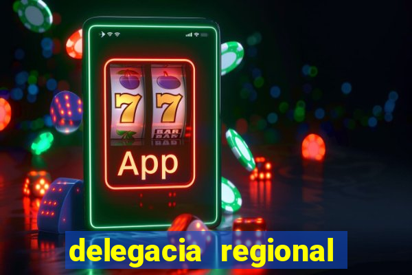 delegacia regional do trabalho